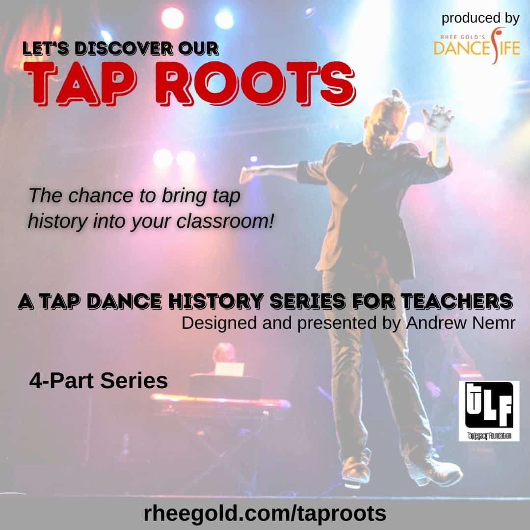 Tap Roots with Andrew Nemr (4-Part Series)