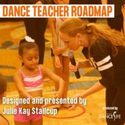 Dance Teacher Roadmap (4-Part Series)