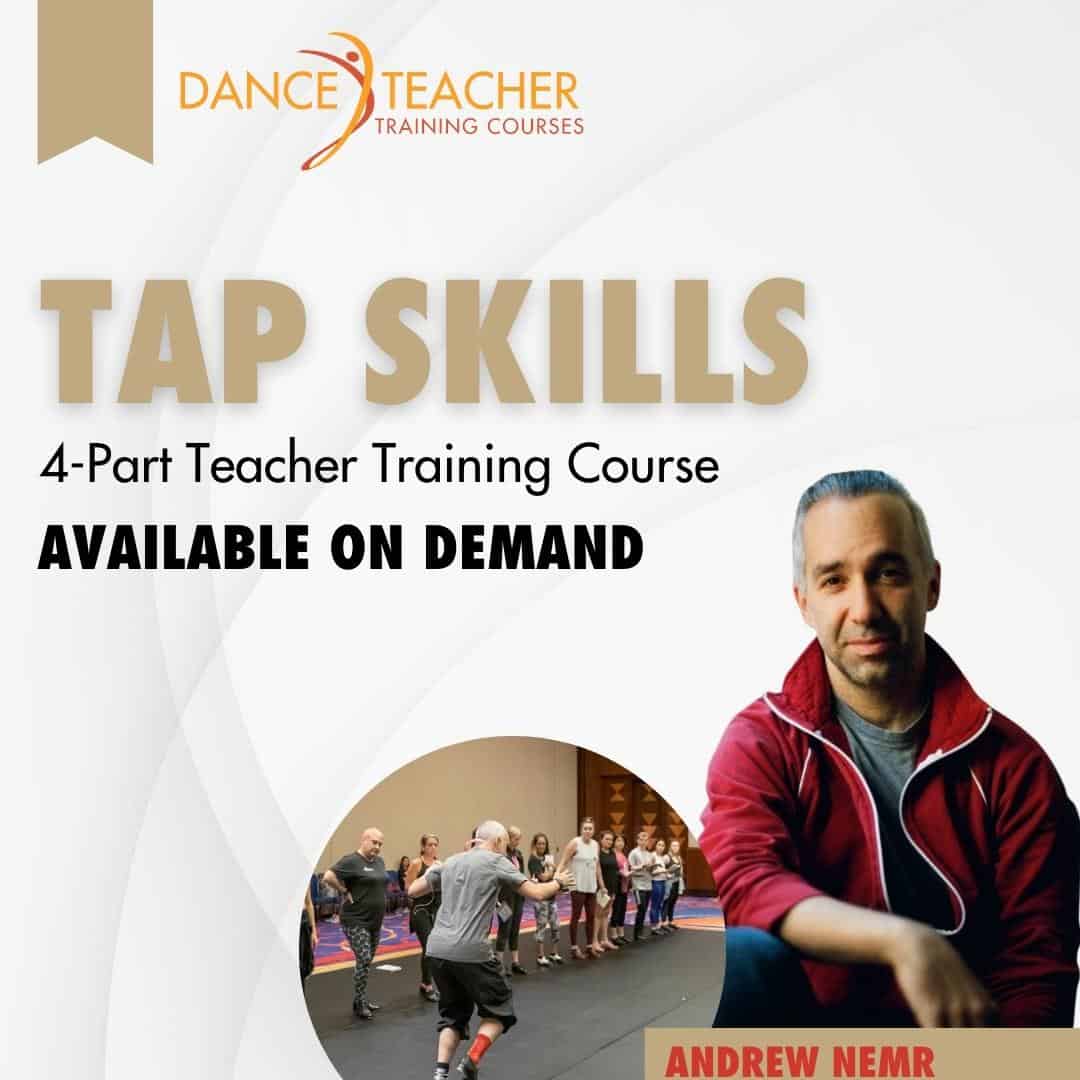 Tap Skills (4-Part Series)