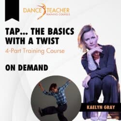 Tap... Basics with a Twist (4-Part Course)