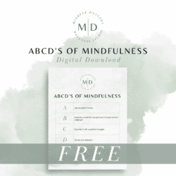 ABCDs of Mindfulness