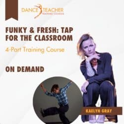 Funky & Fresh: Tap for the Classroom Course