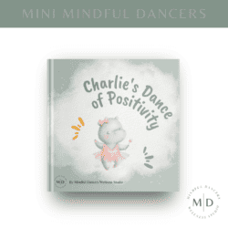 Charlie's Dance of Positivity (PDF Download)