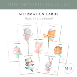 Mini Mindful Dancers Affirmation Cards (PDF Download)