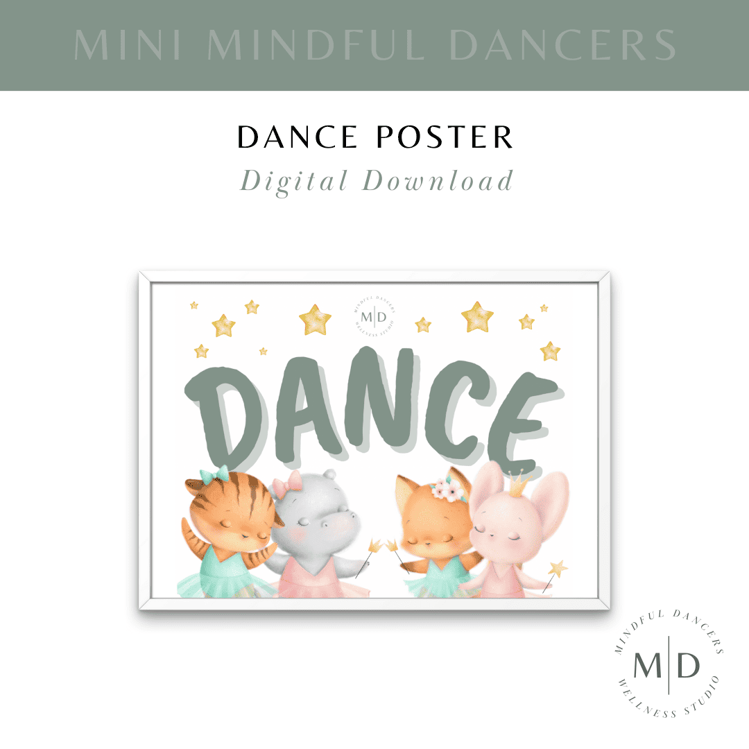 Mini Mindful Dancers Dance Poster (PDF Download)